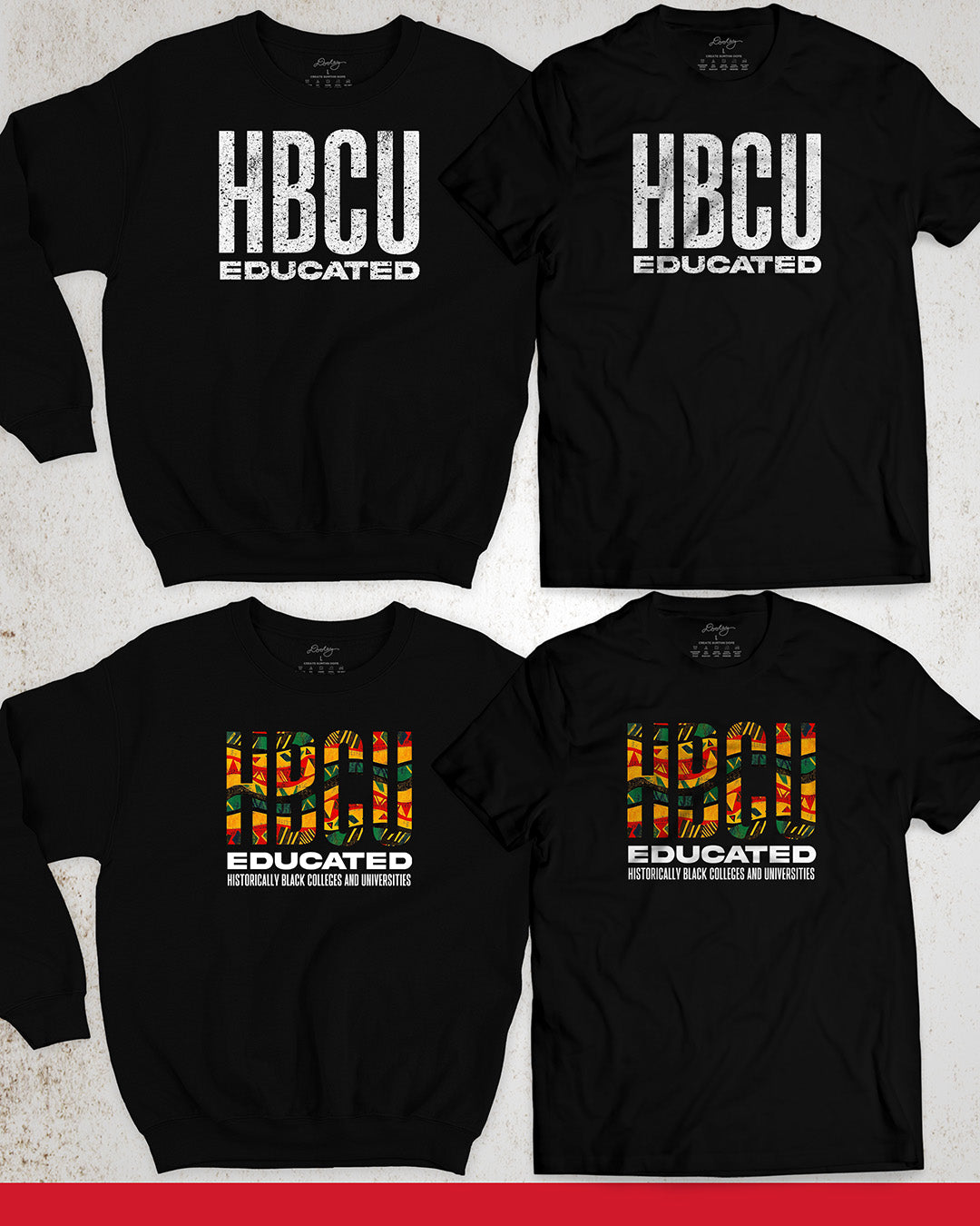 An image showing 2 different versions a HBCU Historically Black Colleges and Universities shirt and crewneck sweater.