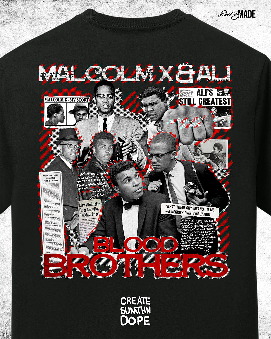 The front and back of a Black t-shirt featuring a collage of Malcolm X and Muhammad Ali with newspaper headlines and photos, titled 'Malcolm X & Ali: Blood Brothers' in bold red and white text.