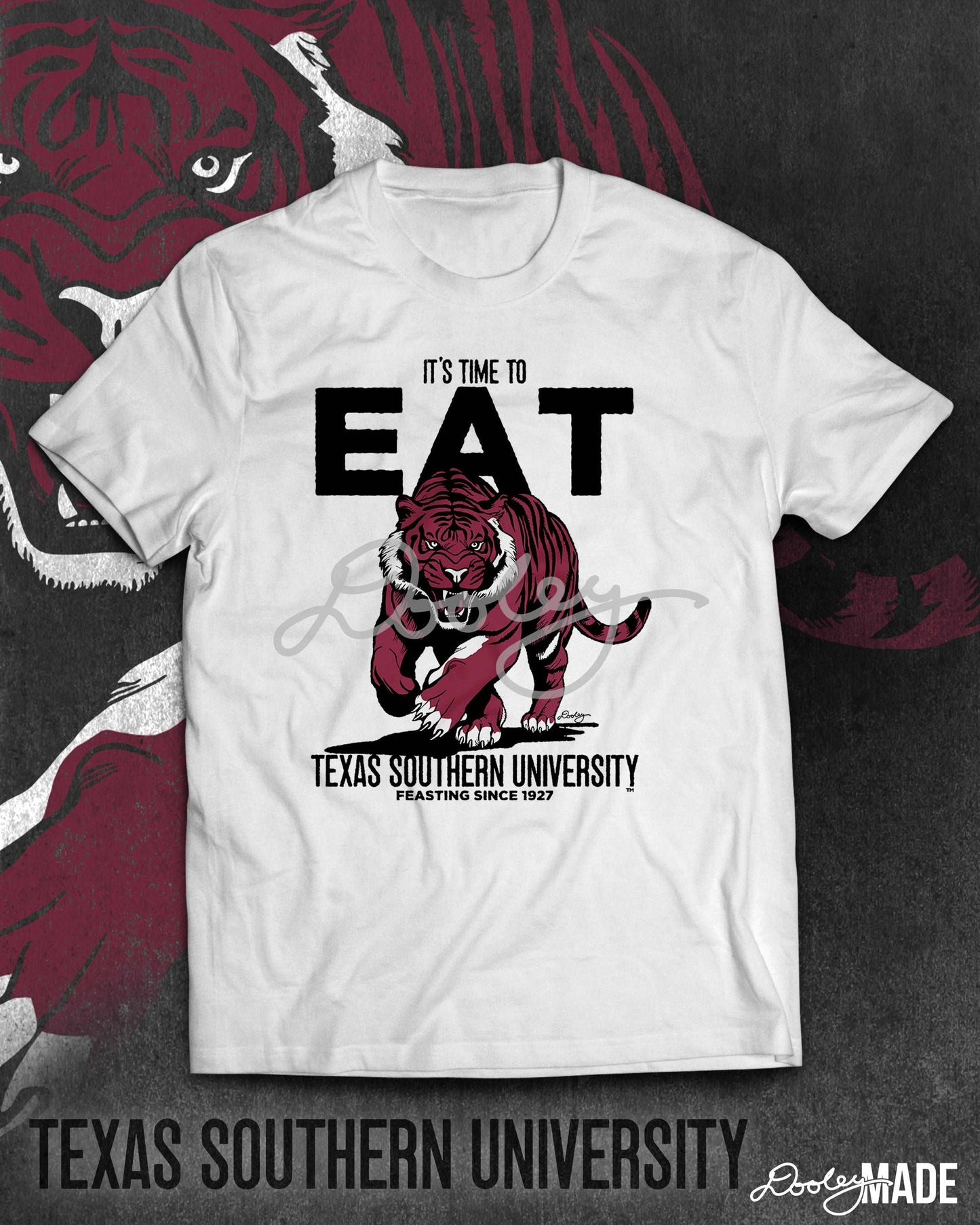 Image of a white Texas Southern University shirt with the words "It's Time to Eat" in bold and a prowling aggressive maroon tiger. The words "Texas Southern University" are below the tiger followed by "Feasting since 1927."