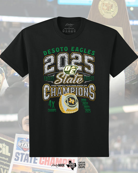 Black Shirt with 'Desoto Eagles 2025 State Champions' text in diamonds and amd golden champion ring design with 4 time champions an and championship years (2016, 2022, 2023, 2025.