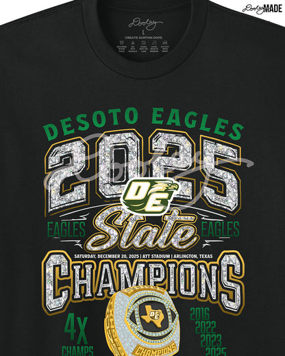 Zoomed in Black Shirt with 'Desoto Eagles 2025 State Champions' text in diamonds and amd golden champion ring design with 4 time champions an and championship years (2016, 2022, 2023, 2025.