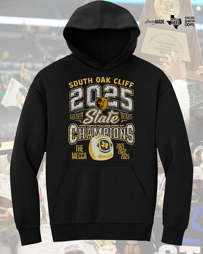 Black hoodie with 'South Oak Cliff 2025 State Champions' text in diamonds and and golden champion ring design with 'The Mecca' text and championship years (2021, 2022, 2025.)