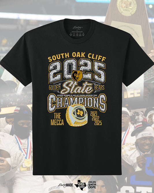 Black Shirt with 'South Oak Cliff 2025 State Champions' text in diamonds and and golden champion ring design with 'The Mecca' text and championship years (2021, 2022, 2025.)