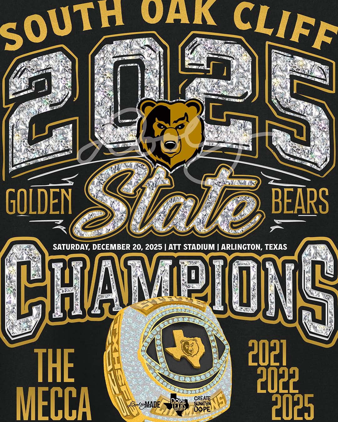 Zoomed in Black Shirt with 'South Oak Cliff 2025 State Champions' text in diamonds and and golden champion ring design with 'The Mecca' text and championship years (2021, 2022, 2025.)
