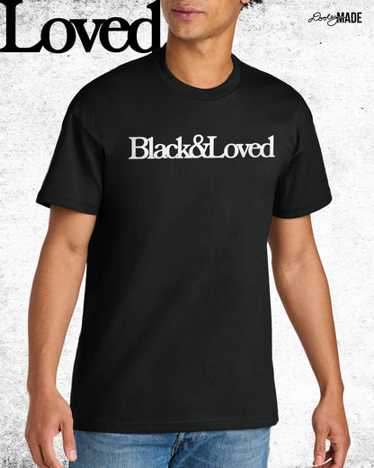 Black & Loved Heavy Shirt and Hoodie