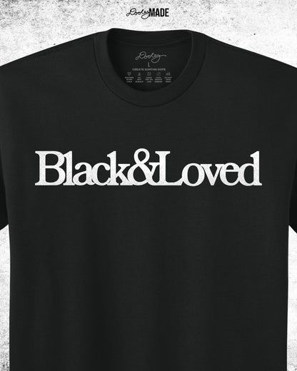 Black & Loved Heavy Shirt and Hoodie