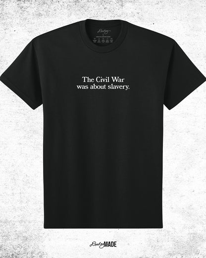 The Civil War Was About Slavery Heavy Oversized T-Shirt