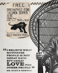 An zoomed image of Huey P. Newton artwork featuring the Black Panther Party's Free Breakfast program poster on the wall and the quote "I believe what motivates people is not great hate but great love for other people. The image also shows Huey's hand holding a barrel of a rifle. 