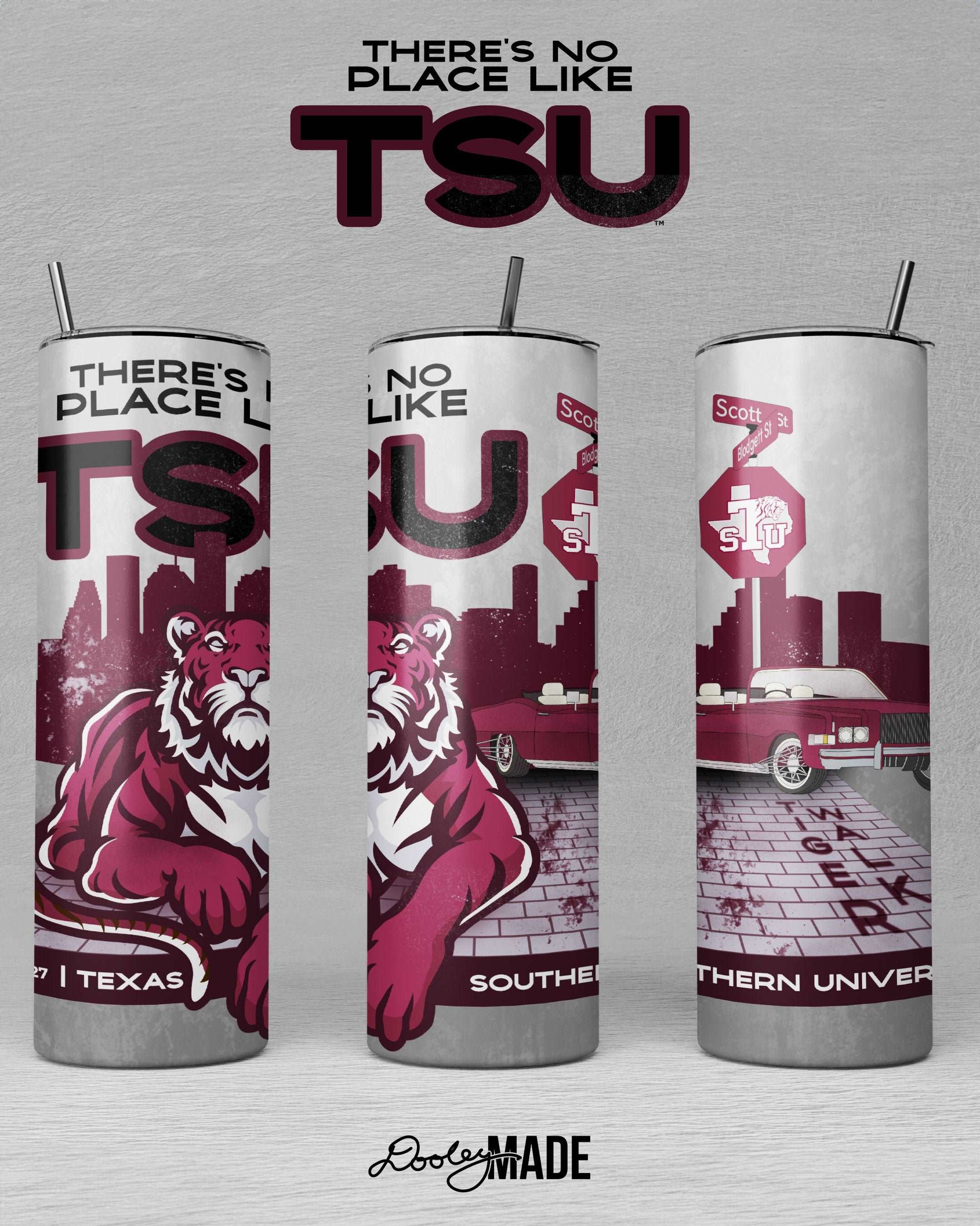 There's No Place Like TSU - 20oz Tumbler